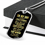 To My Son If Ever There Is Tomorrow When We're Not Together Dog Tag Pendant Necklace - Dog Tag (Silver)