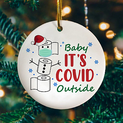 Funny Paper Snowman Saying Baby It's Co-vi-d Outside Meme Ornament - Quarantine Christmas 2020 Meme Keepsake