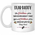 Personalized Dear Daddy, White, 11 oz. White Mug Personalized Dear Daddy, White, 11 oz. White Mug