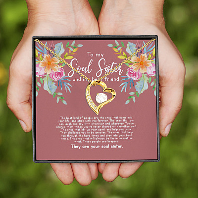 Alternative view of To My Soul Sister And My Best Friend The Best Kind Of People Are The Ones Forever Love Heart Pendant Necklace