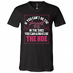 If You Can't Be The Sharpest Tool In The Shed, Black, V-Neck T-Shirt If You Can't Be The Sharpest Tool In The Shed, Black, V-Neck T-Shirt