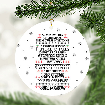12 Days of Christmas the Midwest Gave to Me Funny Christmas Flat Holiday Circle Ornament Keepsake