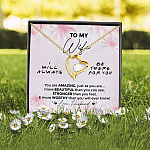 To My Wife You Are Amazing I'll Always Be There Forever Love Pendant Necklace