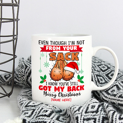Alternative view of Personalized Even Though Not From Your Sack Step Dad Ceramic Coffee Mug - Beer Stein - Funny Bonus Dad Christmas Gift