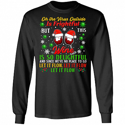 Oh The Virus Outside Is Frightful Hoodie, Black, Long Sleeve