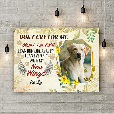 Alternative view of Personalized Photo Don't Cry For Me Mom I'm Ok I Can Run Like A Puppy Framed Canvas Prints - Unframed Poster