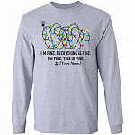 Personalized I'm Fine Everything Is Fine, Sport Grey, Long Sleeve