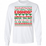 Can I Refill Your Eggnog Ugly Christmas Hoodie, White, Long Sleeve