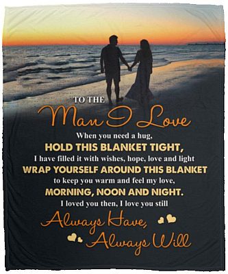 Gift To the Man I Love Blanket, White, Cozy Plush Fleece Blanket - 50x60