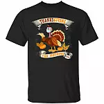 Thanksgiving For Nothing 2020 T-Shirt, Black, Unisex T-Shirt