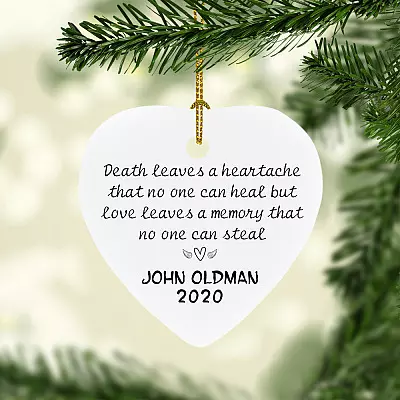 Personalized Memorial Christmas Ornament - Death Leaves A Heartache No One Can Heal Memory For Loved One Gift