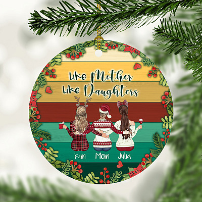 Personalized Like Mother Like Daughters - Gift Family Circle Ornament Christmas Keepsake