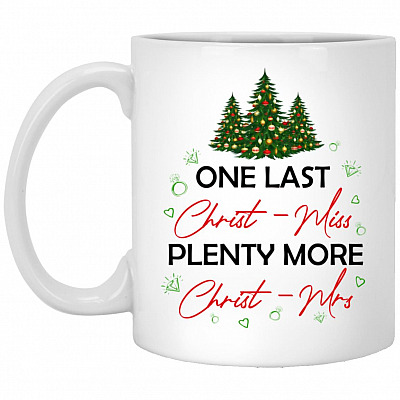 Christ Miss Mug, White, 11 oz. White Mug