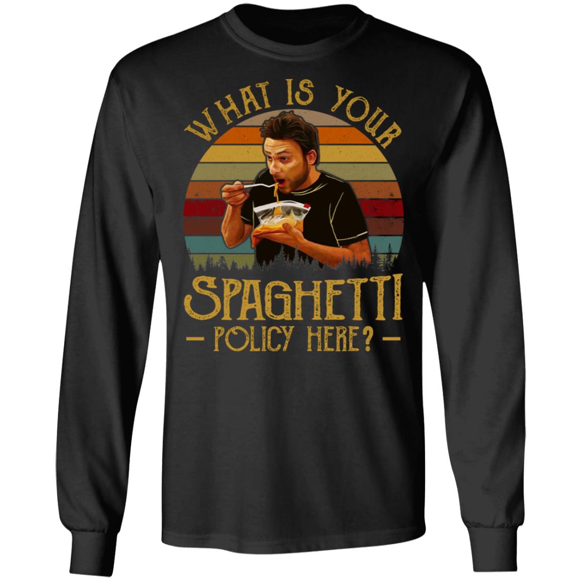 What Is Your Spaghetti Policy, Black, Long Sleeve