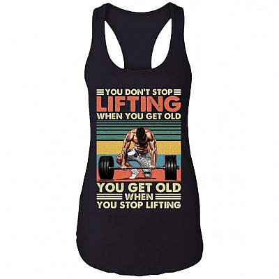You Don't Stop Lifting Tank Top Tee, Black, Ladies Racerback Tank