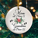 Personalized Mom And Grandma Decorative Christmas Ornament Keepsake - Holiday Flat Circle Ornament