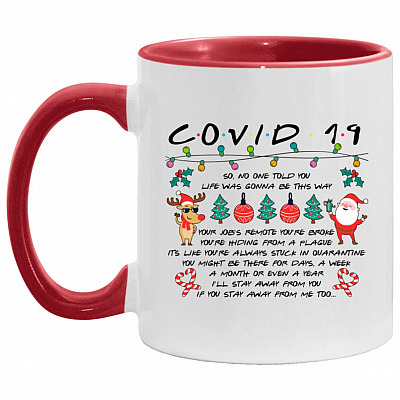 Year 2020 So No One Told You, White/Red, 11 oz. Accent Mug