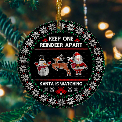 Keep One Reindeer Apart Pandemic 2020 Ugly Christmas Circle Ornament - Fun Quarantine Christmas 2020 Keepsake