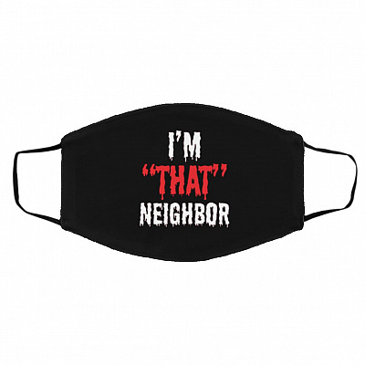 I'm That Neighbour Tik Tok, Black, Cloth Face Cover – Medium/Large