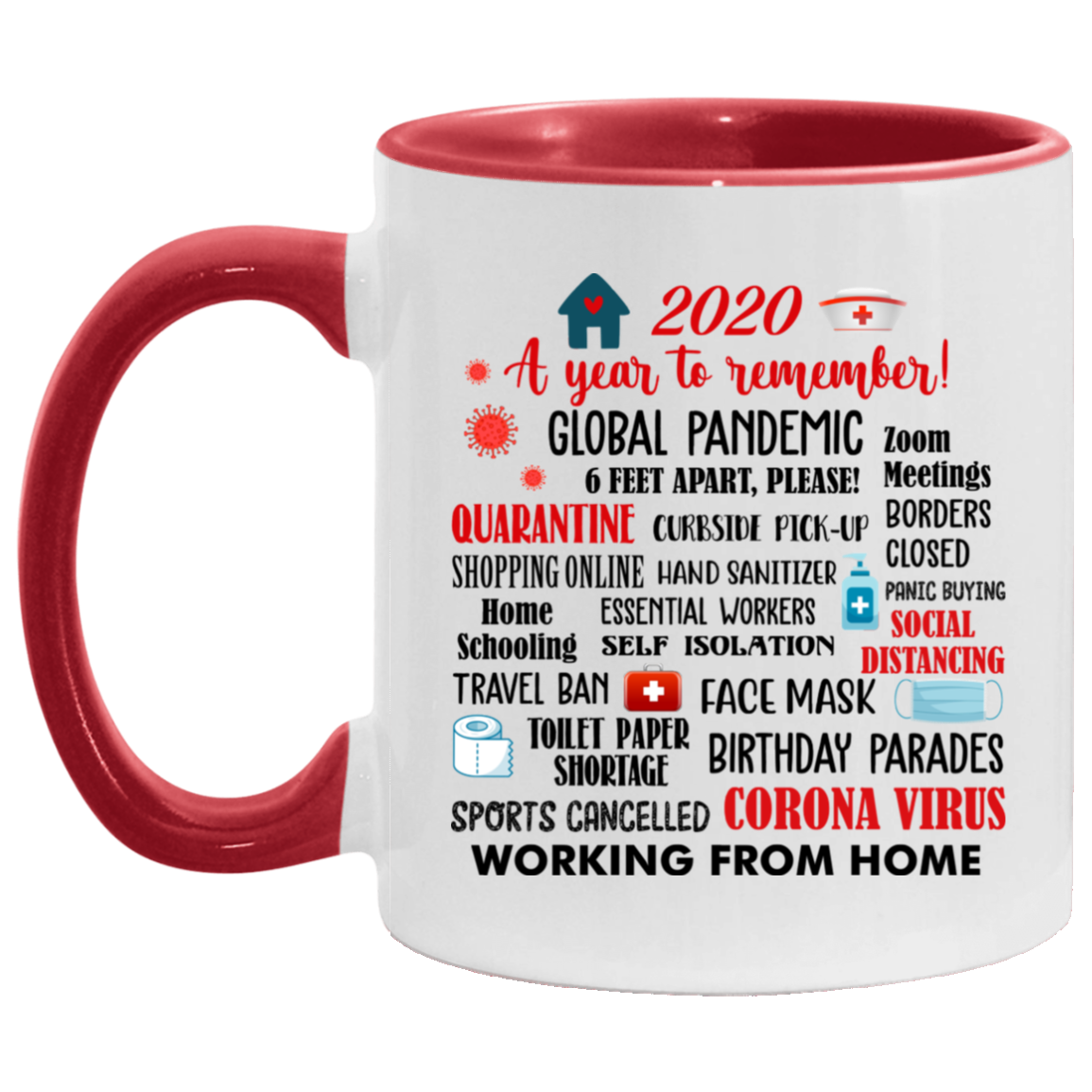 2020 a Year to Remember Quarantine Accent Mug, White/Red, 11 oz. Accent Mug
