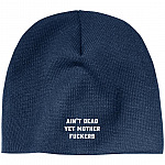 Ain't Dead Yet Mother FUC-KERS Funny, Navy, Acrylic Beanie