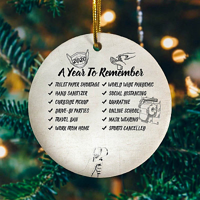 Lockdown Christmas 2020 Pandemic A Year 2020 To Remember To Forget Ornament – 2020 Quarantine Xmas Keepsake