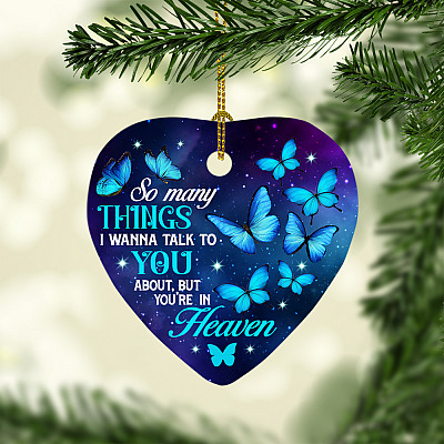 Butterfly So Many Things I Wanna Talk To You but You're in Heaven Holiday Flat Circle Decorative Ornament
