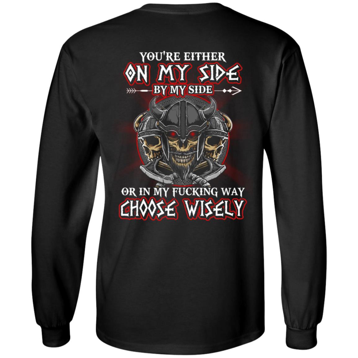 You're Either On My Side, Black, Long Sleeve