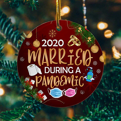 Married During a Pandemic Quarantined 2020 Christmas Ornament Keepsake - Holiday Ornament