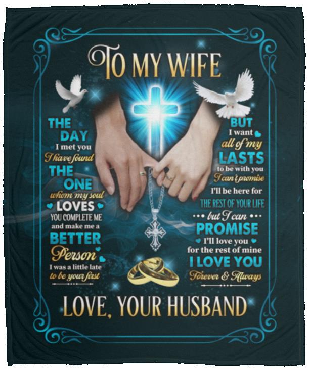 To My Wife The Day I Met You, White, Cozy Plush Fleece Blanket - 50x60 To My Wife The Day I Met You, White, Cozy Plush Fleece Blanket - 50x60