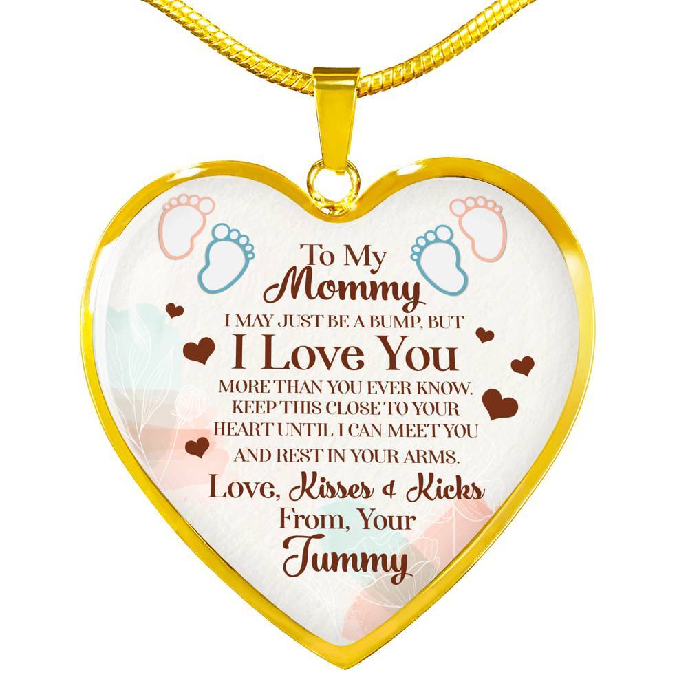 To My Mommy I May Just Be A Bump But I Love You More Than You Ever Know Luxury Heart Pendant Necklace - Heart Luxury Necklace (Gold Plated)