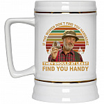 If The Women Don't Find You, White, 22 oz. Beer Stein If The Women Don't Find You, White, 22 oz. Beer Stein