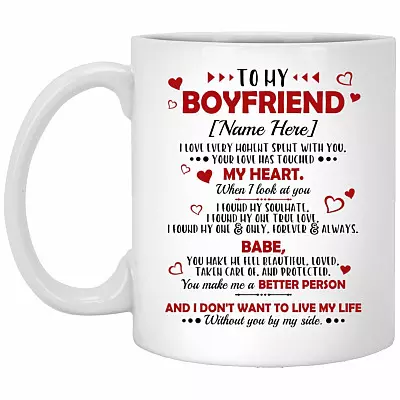 Personalized To My Boyfriend, White, 11 oz. White Mug