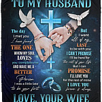 Cross Dove To My Husband The Day, White, Cozy Plush Fleece Blanket - 50x60 Cross Dove To My Husband The Day, White, Cozy Plush Fleece Blanket - 50x60