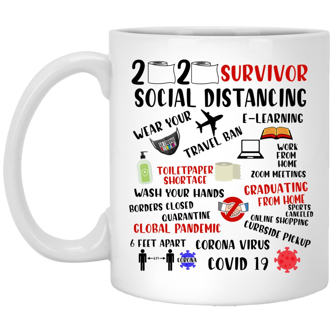 Funny 2020 Survivor Ceramic, White, 11 oz. White Mug