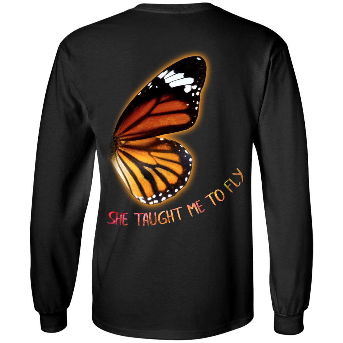 Butterfly She Taught Me to Fly - I Gave Her Wings Print On Back Matching Hoodies For Friends Sweatshirt, Black, Long Sleeve