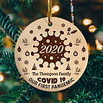 Personalized Our First Pandemic 2020 Decorative Christmas Ornament Keepsake - Holiday Flat Circle Ornament
