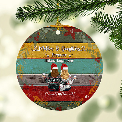 Alternative view of Personalized For Two Mother and Daughter Forever Linked Together Christmas Circle Ornament Keepsake