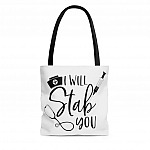 I Will Stab You All Over Print Tote Bag - Shoulder Bag - Reusable Grocery Shopping Bag