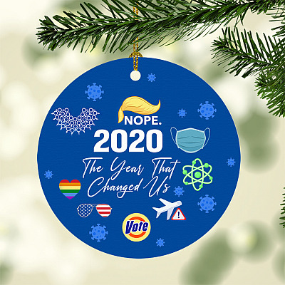 2020 The Year That Changed Us Circle Christmas Ornament Keepsake - Funny 2020 Pandemic Ornament
