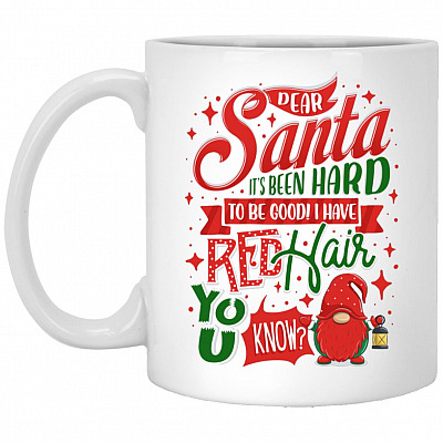 Dear Santa It's Been Hard, White, 11 oz. White Mug