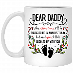 Dear Daddy This Christmas I'll Be Snuggled Up Announcement Coffee Mug - Beer Stein - Water Bottle - Color Changing Mug, White, 11 oz. White Mug