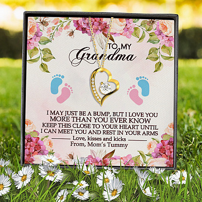 To My Grandma I May Just Be A Bump But I Love You More Than You Ever Know Forever Love Heart Pendant Necklace