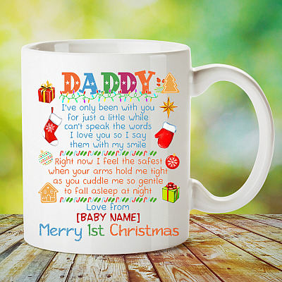 Alternative view of Personalized Baby to Daddy I've Only Been with You for Just a Little While I Love You Coffee Mug - Water Bottle