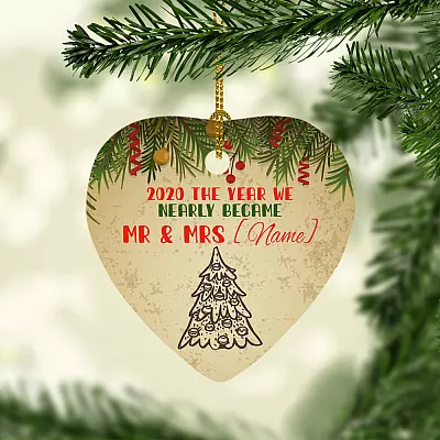 Personalized Almost Married Christmas Ornament - The Year We Nearly Became Mr. And Mrs. 2020 Holiday Gift