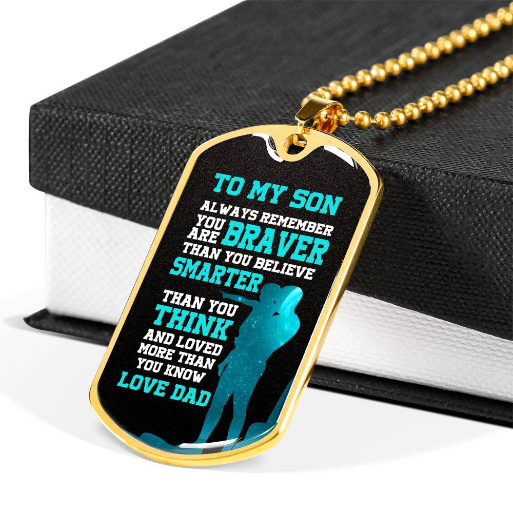 Dad to My Son Always Remember You Are Braver than You Believe Stronger than You Think Dog Tag Pendant Necklace - Dog Tag (Gold Plated)