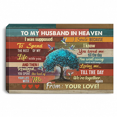 Hummingbird To My Husband In Heaven Poster, White, 0.75'' Framed Canvas