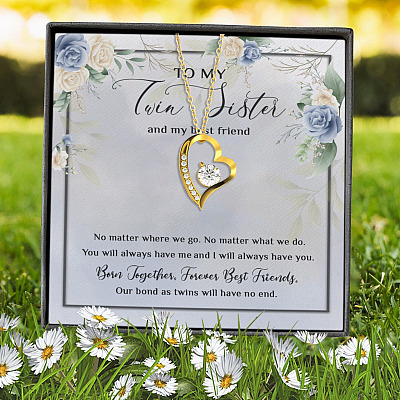 To My Twin Sister And My Best Friend No Matter Where We Go No Matter What We Do Forever Love Heart Pendant Necklace