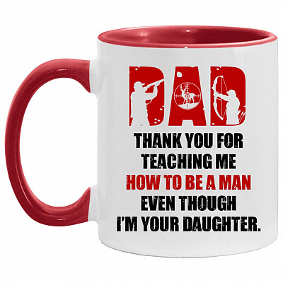 Dad Thank You For Teaching Me, White/Red, 11 oz. Accent Mug