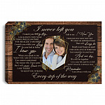 Personalized Photo I Never Left You, White, 0.75'' Framed Canvas